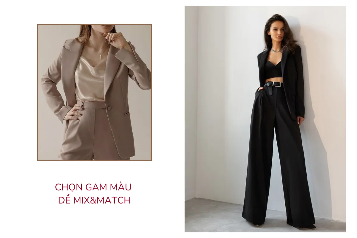 Chọn gam màu dễ mix&match