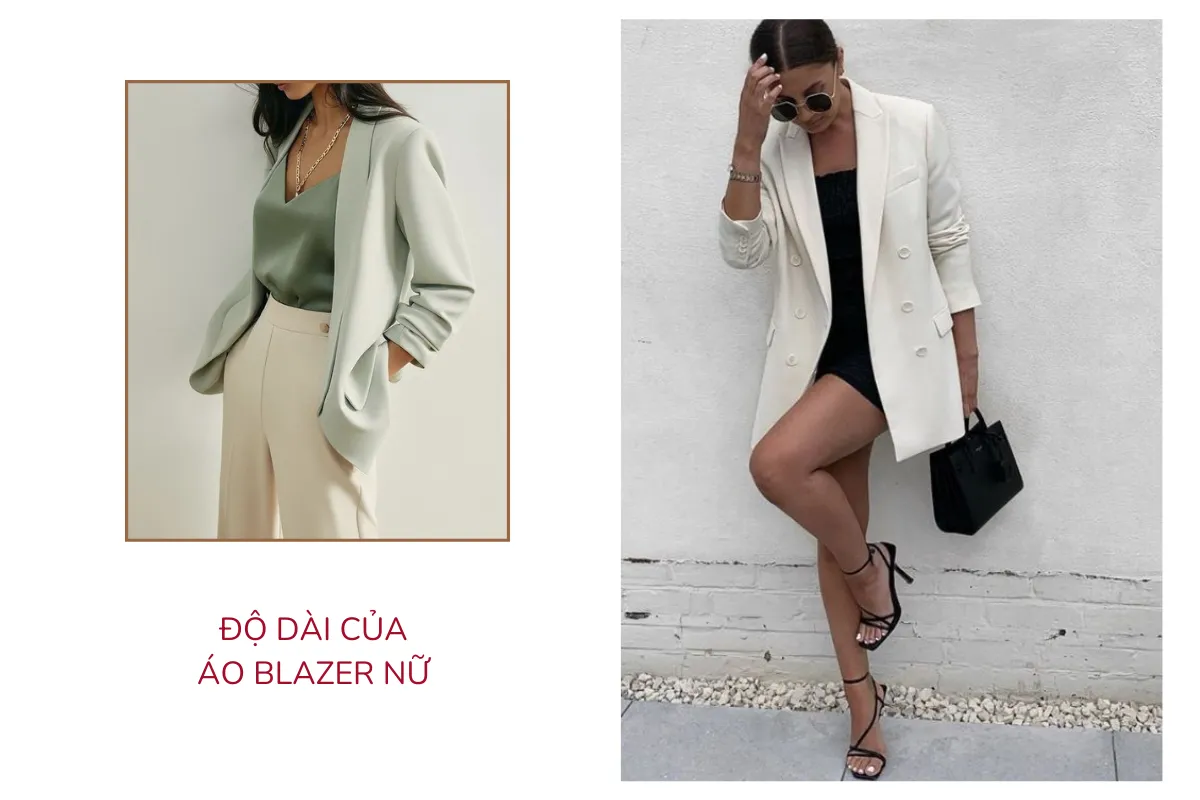Độ dài của áo blazer nữ cũng rất quan trọng